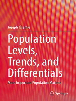 cover image of Population Levels, Trends, and Differentials